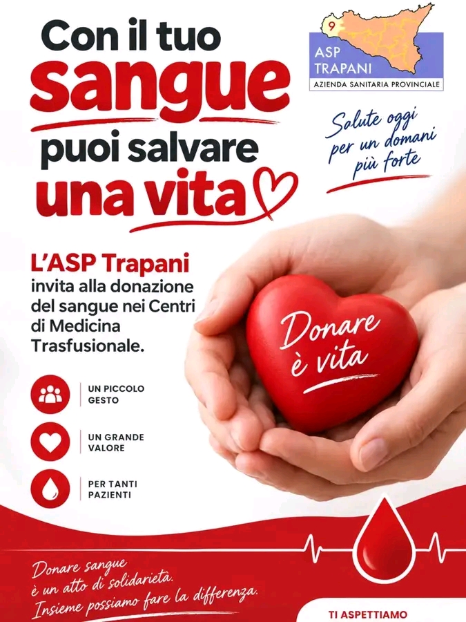 Appello del Commissario Straordinario dell'ASP Trapani: Con il tuo sangue puoi salvare una vita