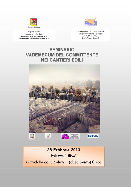 Seminario Vademecum del Committente nei cantieri edili il 28/02/2013